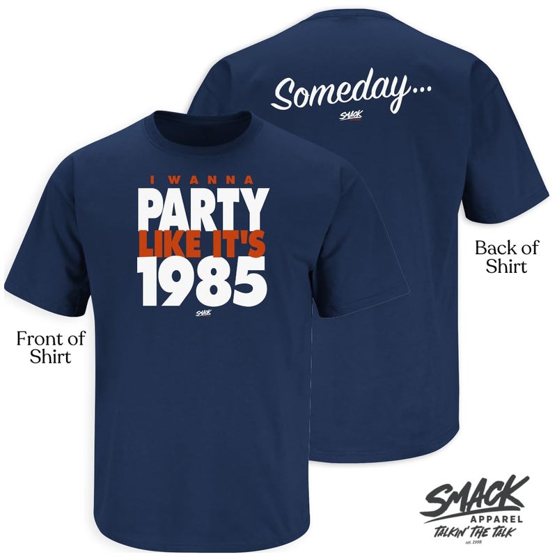 Smack Apparel Someday... I Wanna Party Like It's 1985 T-Shirt for Chicago Football Fans (SM-5XL) (Navy Short Sleeve, X-Large) - Image 5